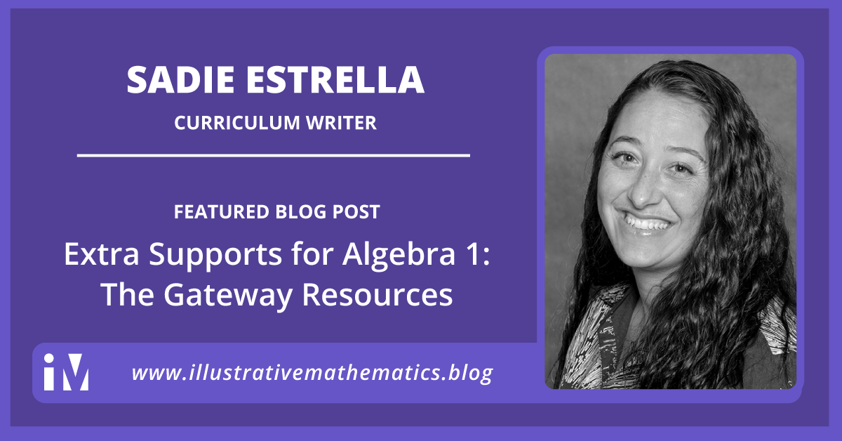 Extra Supports for Algebra 1: The Gateway Resources