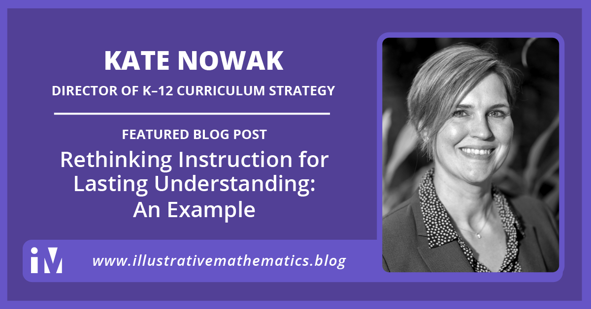 Rethinking Instruction for Lasting Understanding: An Example