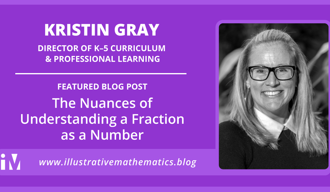 The Nuances of Understanding a Fraction as a Number