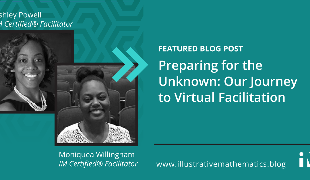 Preparing for the Unknown: Our Journey to Virtual Facilitation