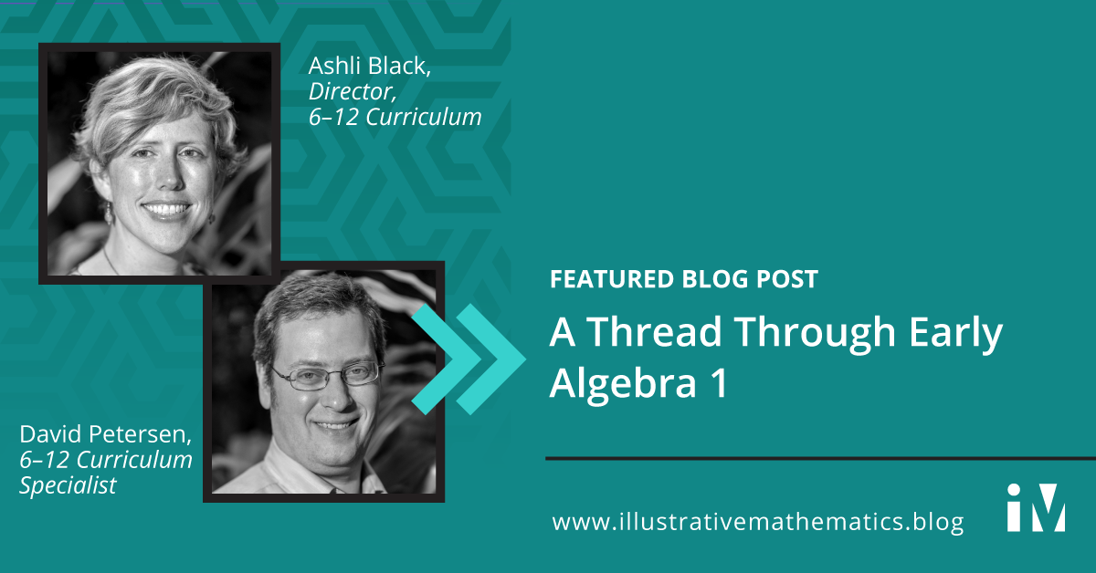 A Thread Through Early Algebra 1
