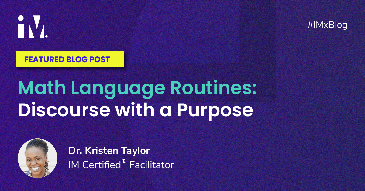 Math Language Routines: Discourse with a Purpose