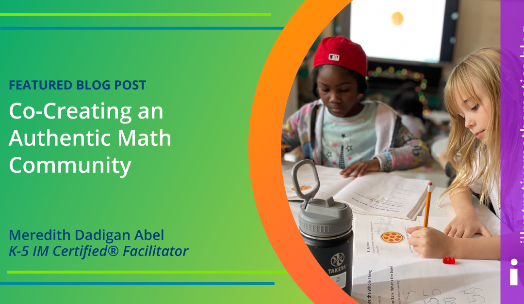Co-Creating an Authentic Math Community