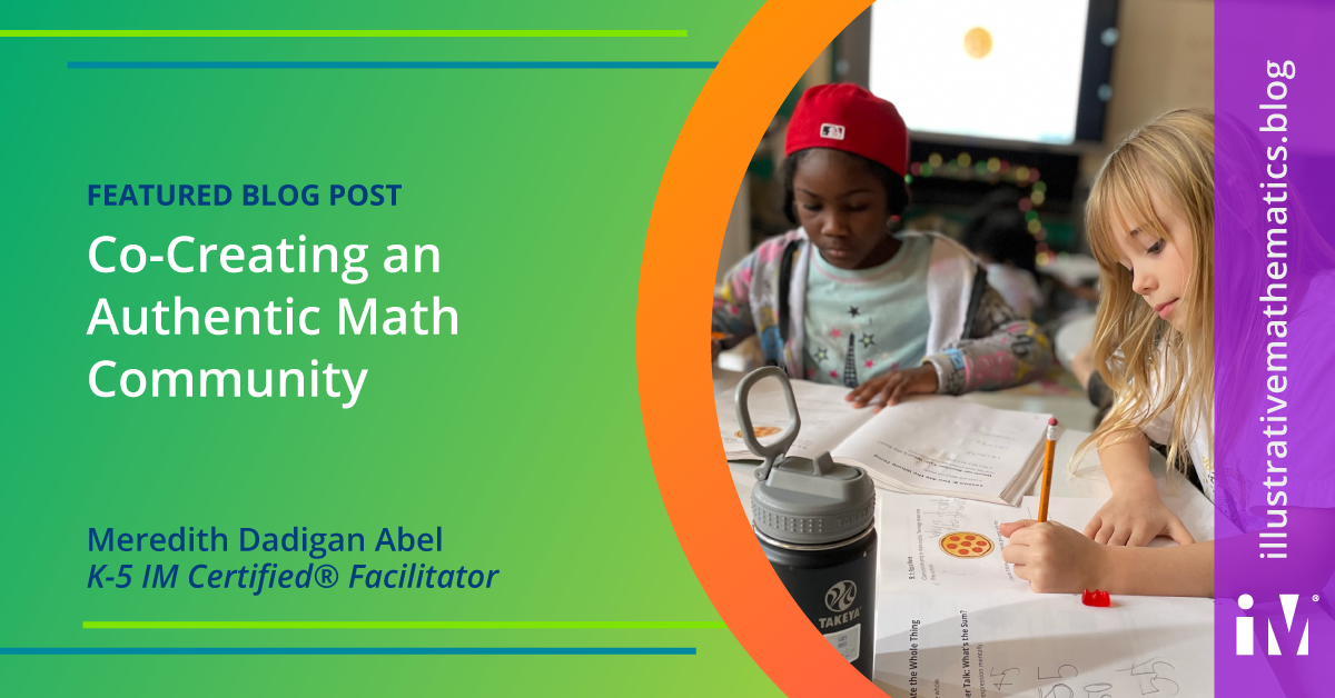 Co-Creating an Authentic Math Community
