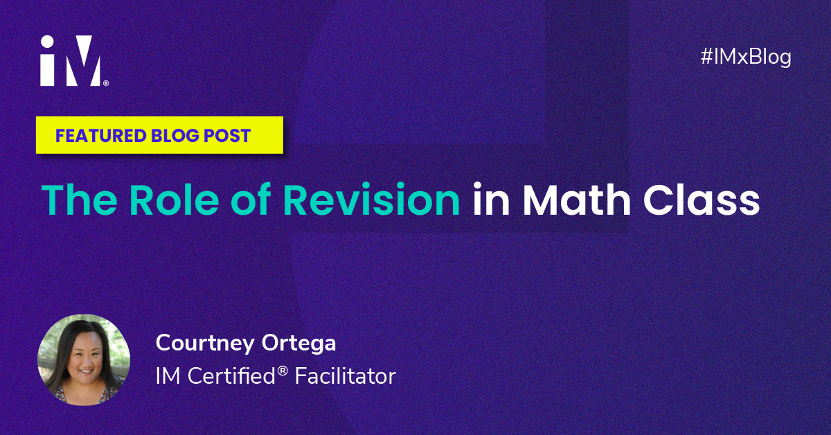 The Role of Revision in Math Class
