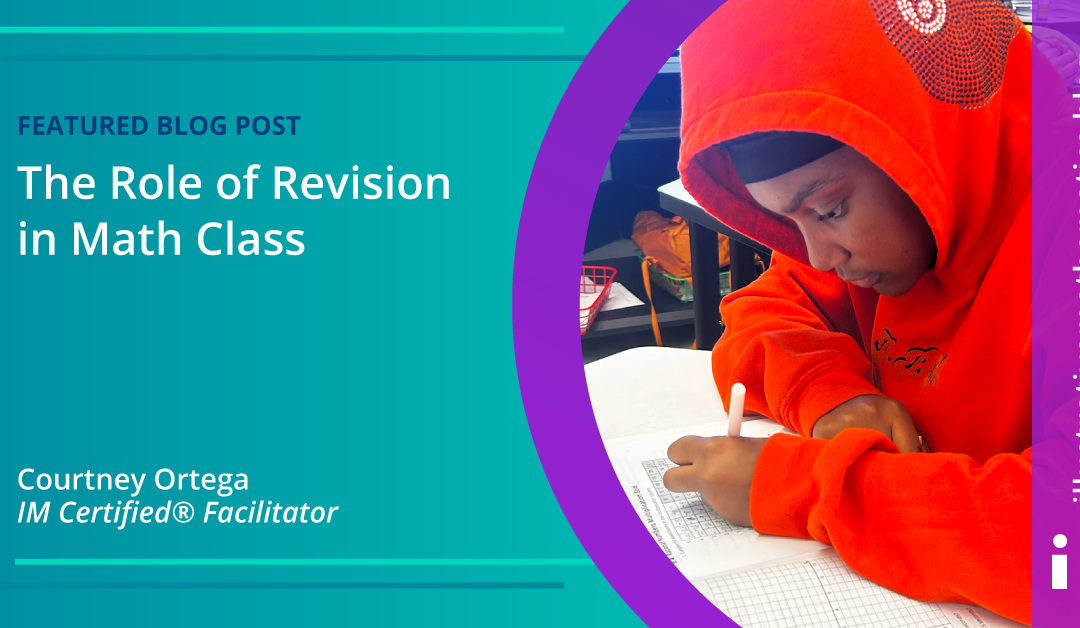 The Role of Revision in Math Class
