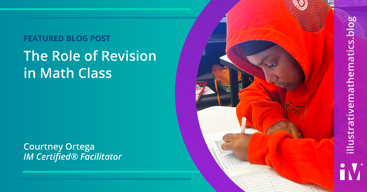 The Role of Revision in Math Class