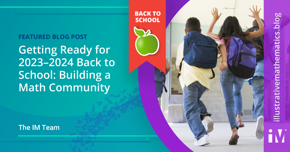 Getting Ready for 2023–2024 Back to School: Building a Math Community