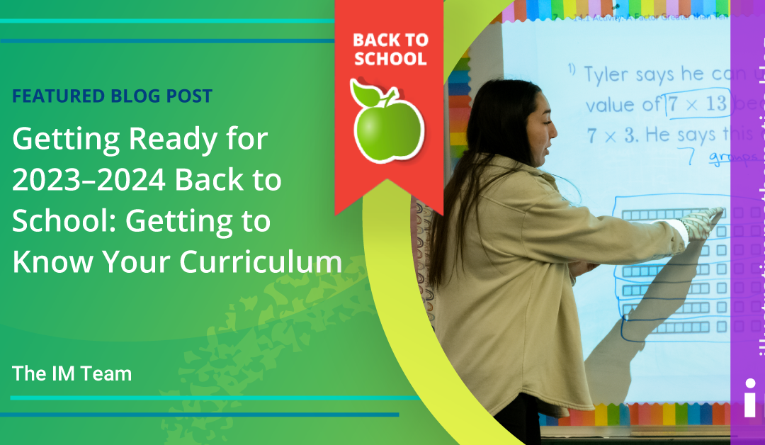 Getting Ready for 2023–2024 Back to School: Getting to Know Your Curriculum