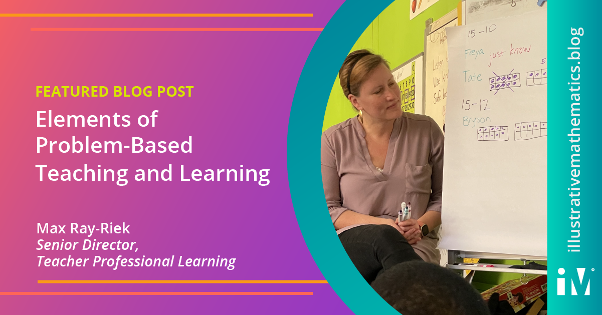 Featured Blog Post Graphic Elements of Problem-Based Teaching and Learning with a photo of a teacher in a classroom with a whiteboard