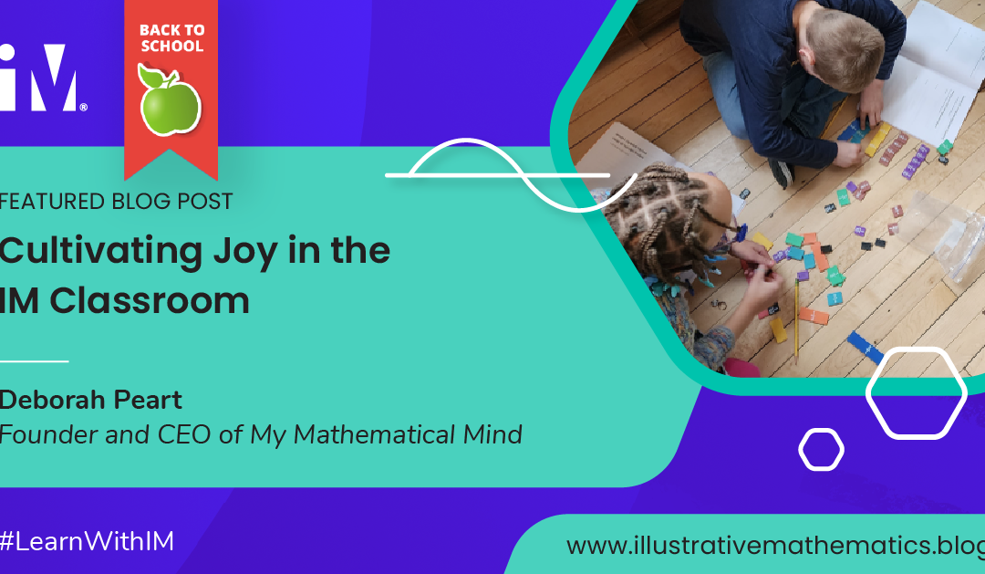 Cultivating Joy in the IM Classroom