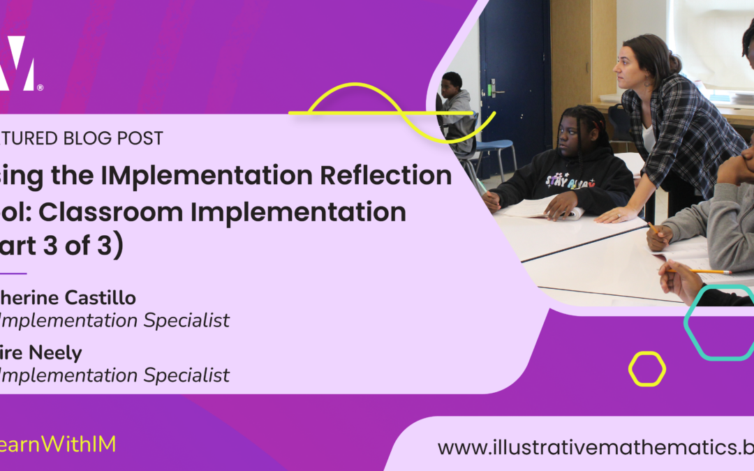 Using the IMplementation Reflection Tool: Classroom Implementation (Part 3 of 3)