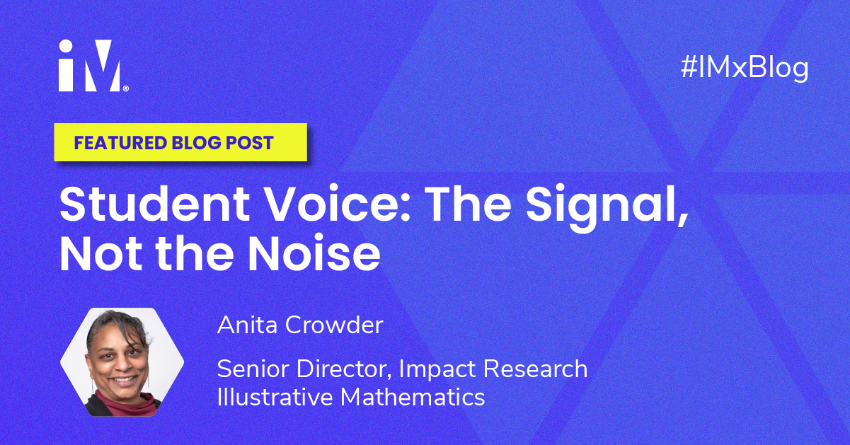 Student Voice: The Signal, Not the Noise