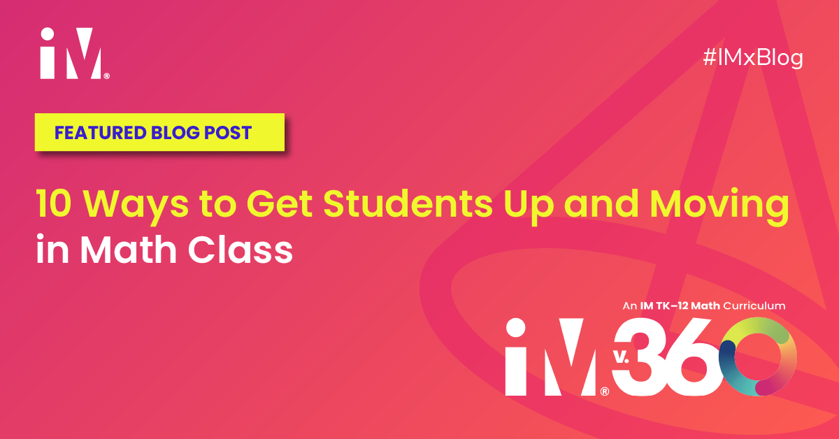 10 Ways to Get Students Up and Moving in Math Class